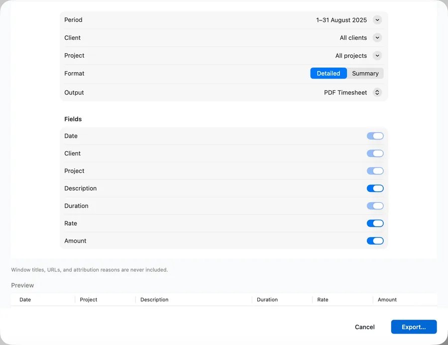 The export sheet set to a full month as a Timesheet PDF and ready to write, with the fields it will include, the note that window titles and web addresses never are, and a preview of the columns.
